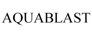 AQUABLAST trademark