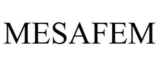 MESAFEM trademark