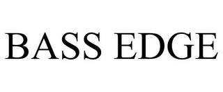 BASS EDGE trademark