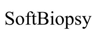 SOFTBIOPSY trademark