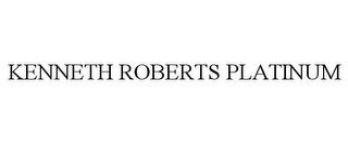 KENNETH ROBERTS PLATINUM trademark