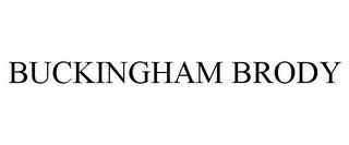 BUCKINGHAM BRODY trademark