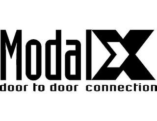 MODAL X DOOR TO DOOR CONNECTION trademark