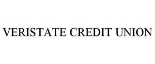 VERISTATE CREDIT UNION trademark