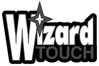 WIZARD TOUCH trademark