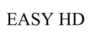 EASY HD trademark