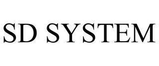 SD SYSTEM trademark