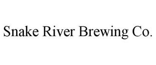 SNAKE RIVER BREWING CO. trademark