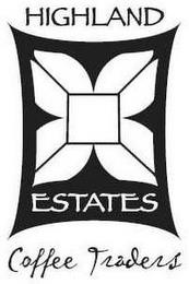 HIGHLAND ESTATES COFFEE TRADERS trademark