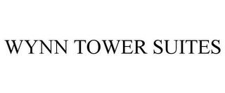 WYNN TOWER SUITES trademark