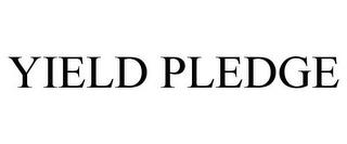 YIELD PLEDGE trademark