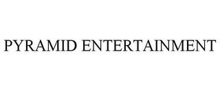 PYRAMID ENTERTAINMENT trademark