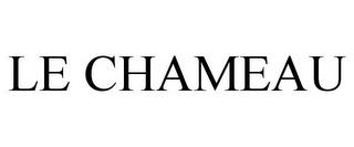 LE CHAMEAU trademark