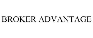 BROKER ADVANTAGE trademark