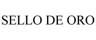 SELLO DE ORO trademark