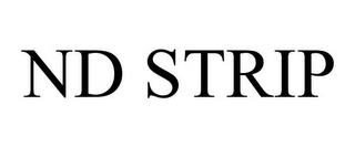 ND STRIP trademark