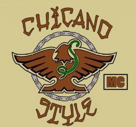 CHICANO STYLE MC trademark