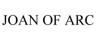 JOAN OF ARC trademark