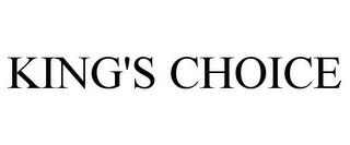 KING'S CHOICE trademark