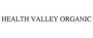 HEALTH VALLEY ORGANIC trademark