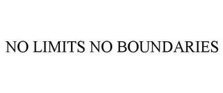 NO LIMITS NO BOUNDARIES trademark