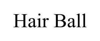 HAIR BALL trademark