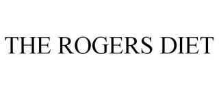 THE ROGERS DIET trademark