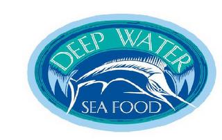 DEEP WATER SEAFOOD trademark