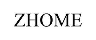 ZHOME trademark