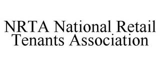 NRTA NATIONAL RETAIL TENANTS ASSOCIATION trademark