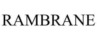 RAMBRANE trademark