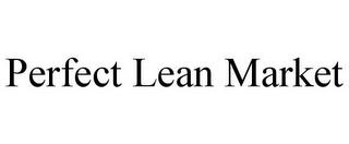 PERFECT LEAN MARKET trademark