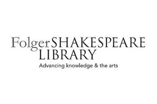 FOLGERSHAKESPEARE LIBRARY ADVANCING KNOWLEDGE & THE ARTS trademark