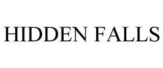 HIDDEN FALLS trademark