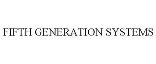 FIFTH GENERATION SYSTEMS trademark