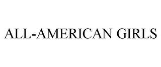 ALL-AMERICAN GIRLS trademark