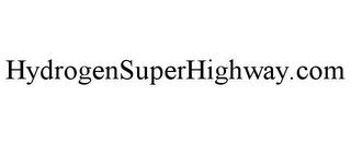 HYDROGENSUPERHIGHWAY.COM trademark