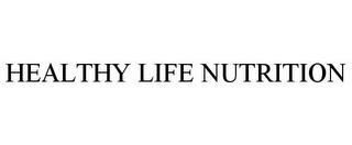 HEALTHY LIFE NUTRITION trademark