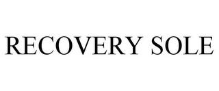 RECOVERY SOLE trademark