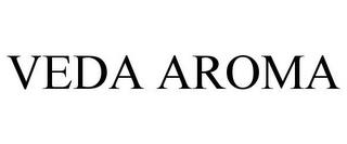 VEDA AROMA trademark