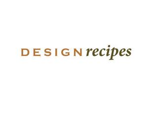 DESIGN RECIPES trademark