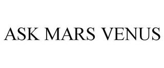 ASK MARS VENUS trademark