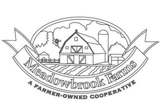 MEADOWBROOK FARMS A FARMER-OWNED COOPERATIVE trademark