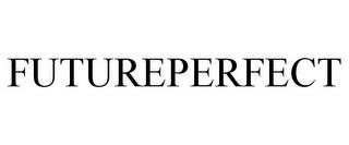 FUTUREPERFECT trademark