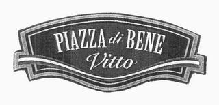 PIAZZA DI BENE VITTO trademark