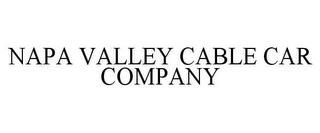 NAPA VALLEY CABLE CAR COMPANY trademark