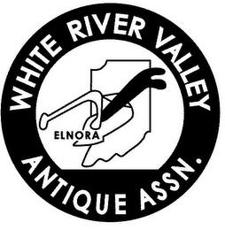 WHITE RIVER VALLEY ANTIQUE ASSN. ELNORA trademark