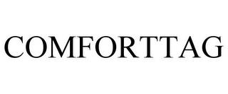 COMFORTTAG trademark