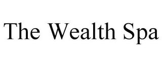 THE WEALTH SPA trademark