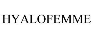 HYALOFEMME trademark